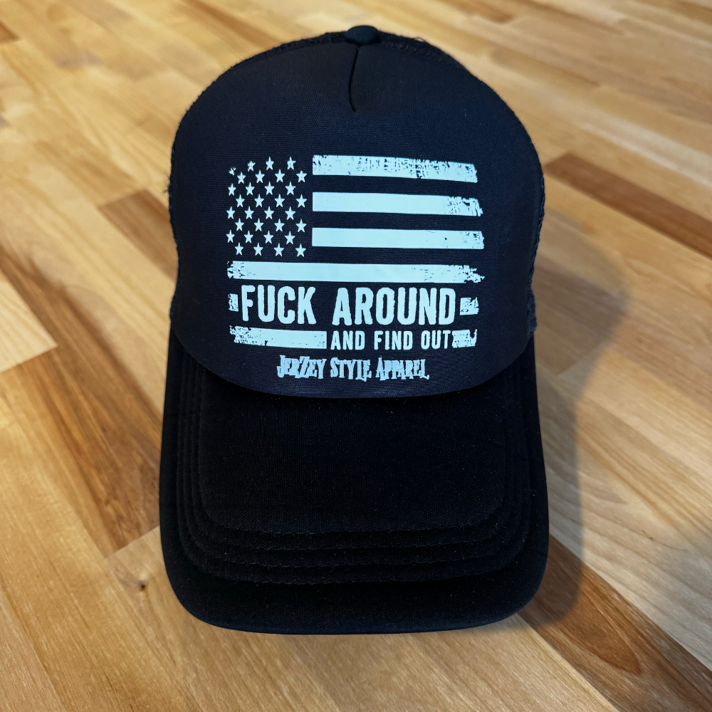 F#ck Around and Find Out Hat