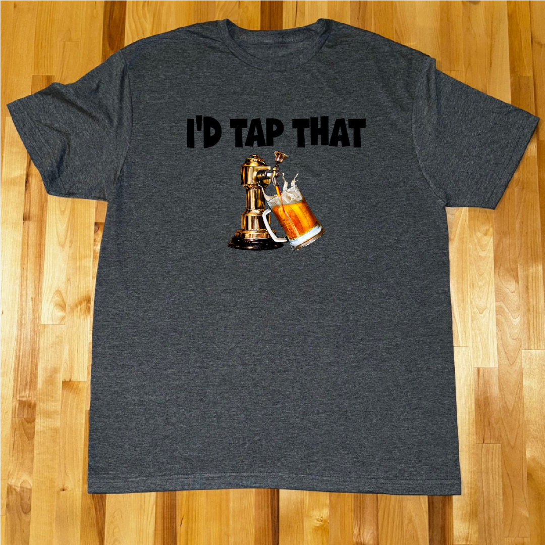 I'd Tap That Unisex Tee