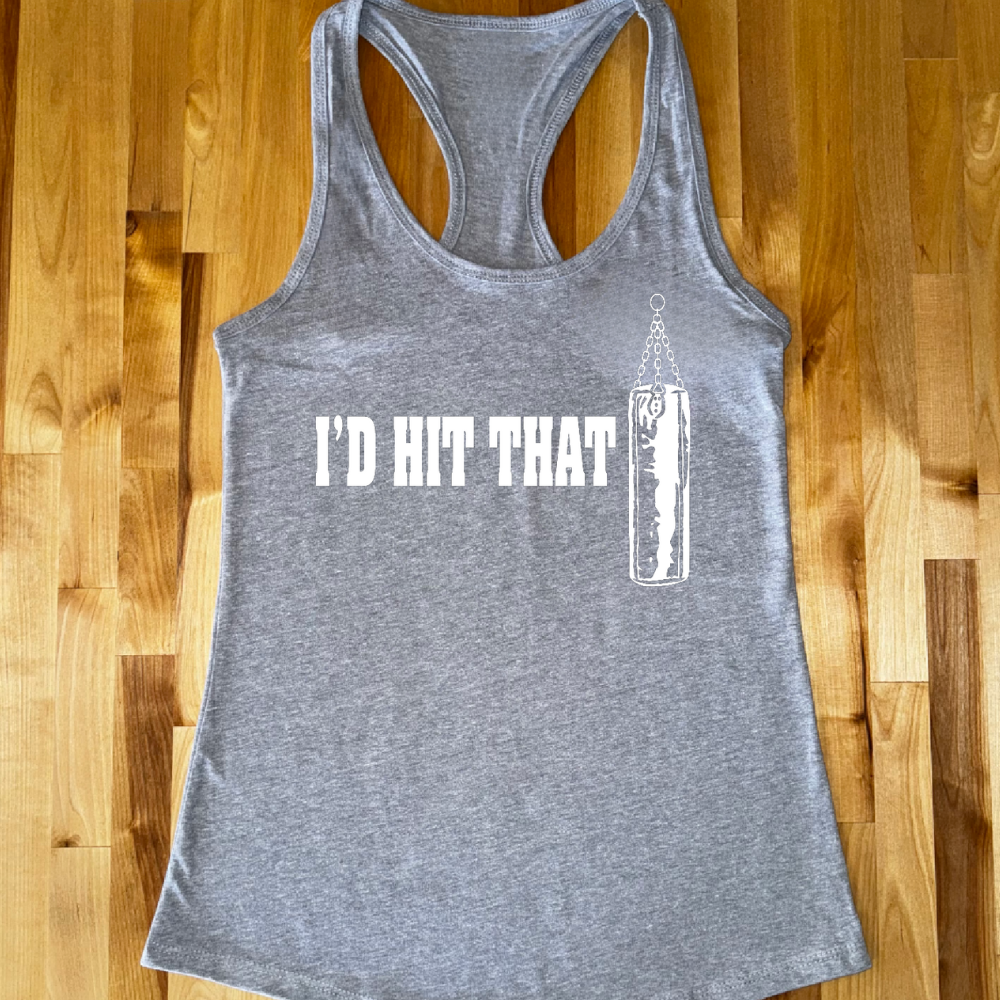 I'd Hit That Ladies Tank