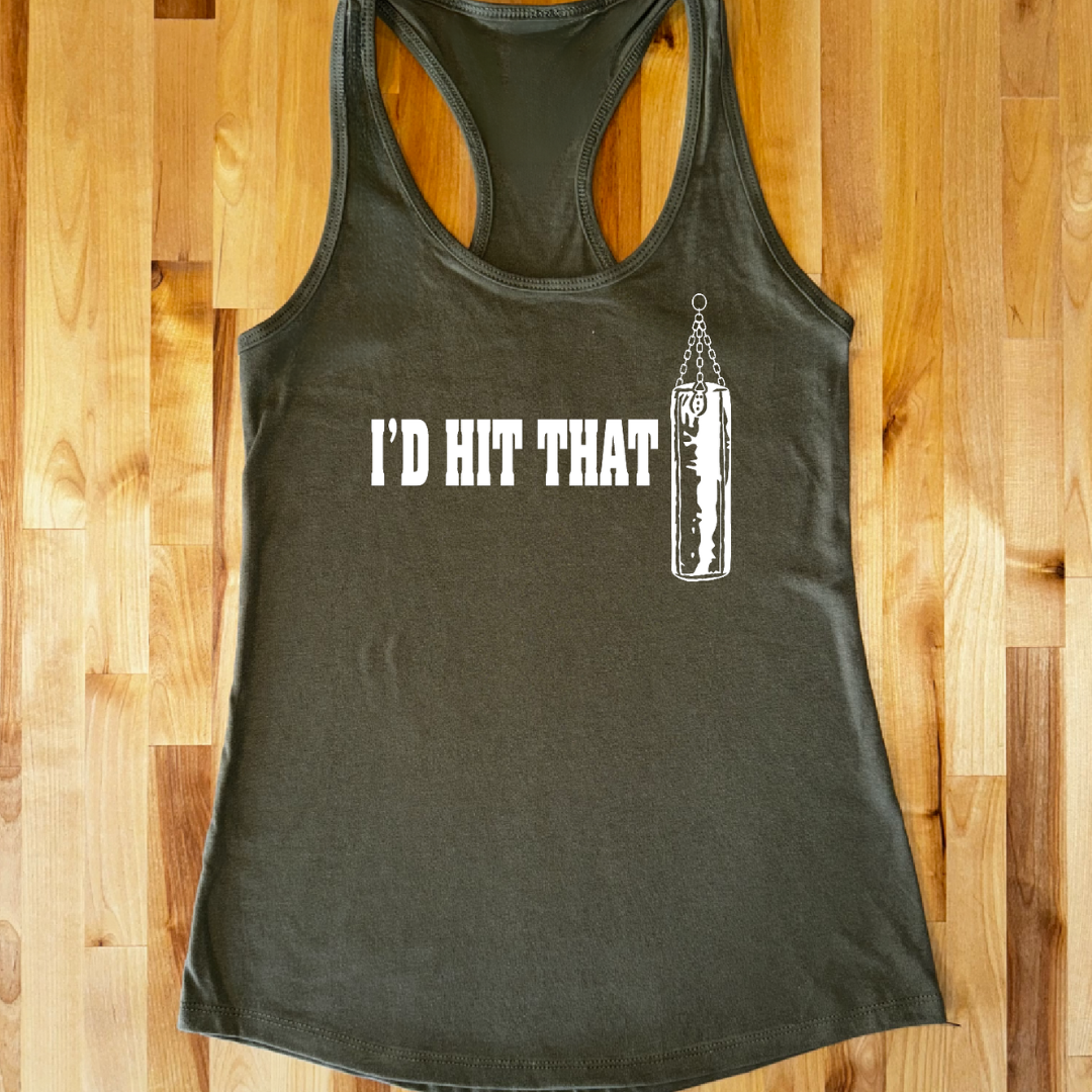 I'd Hit That Ladies Tank