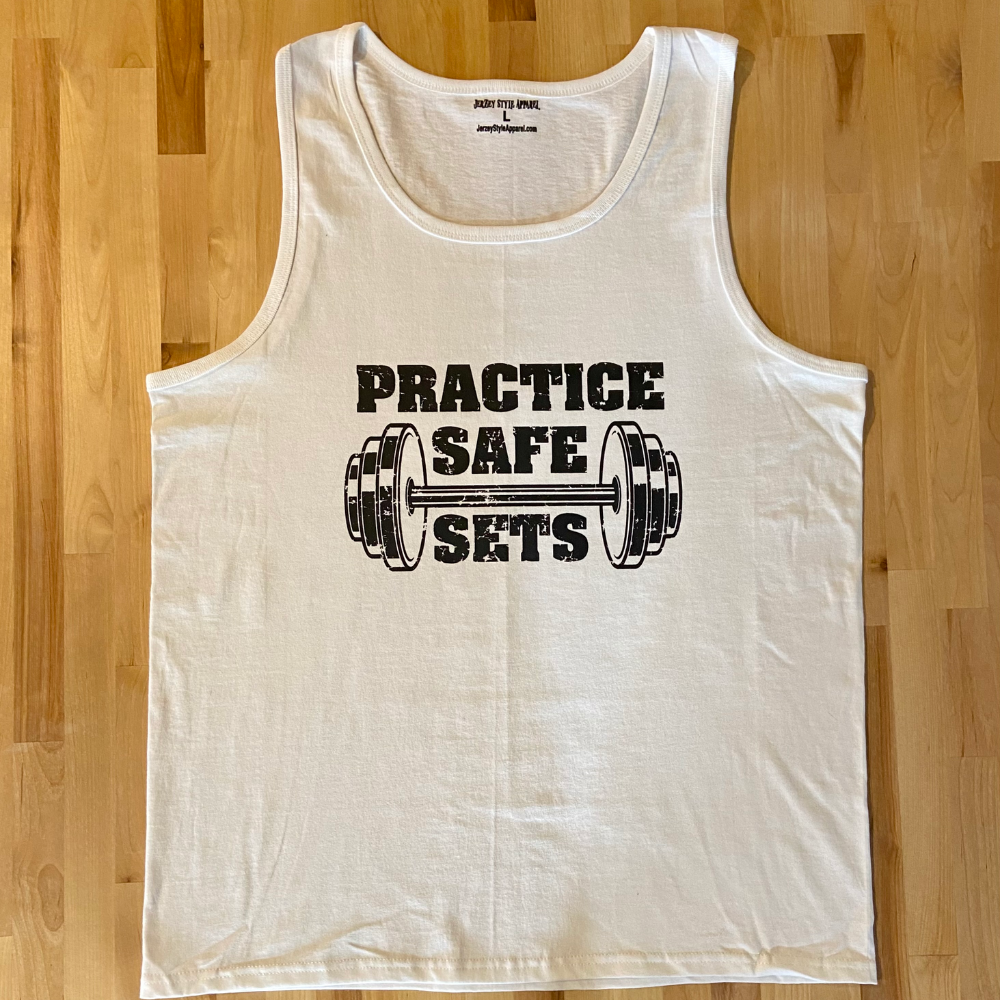 Practice Safe Sets White Tank