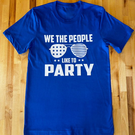 We The People Like to Party