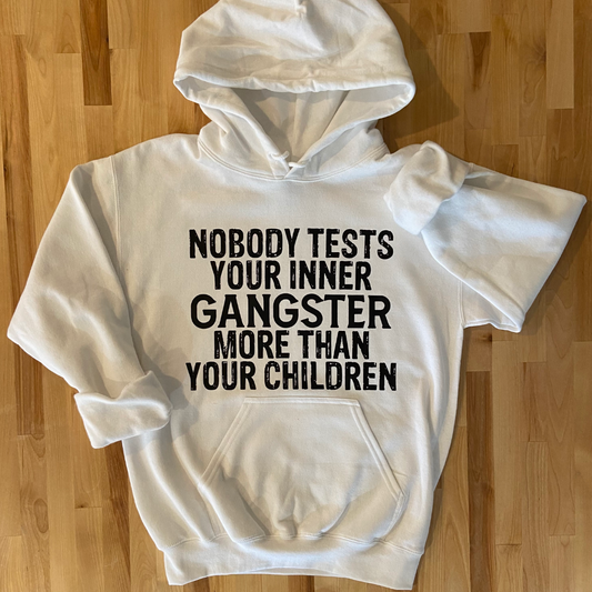 Nobody Tests Your Inner Gangster More than Your Children