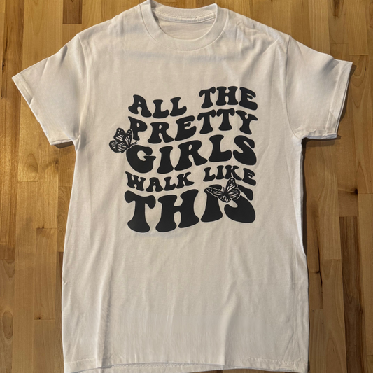 All The Pretty Girls Walk Like This